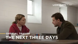 The Next Three Days - Official Trailer - Lionsgate Play Indonesia
