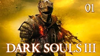 Dark Souls 3 - Прохождение pt1 - Судия Гундир