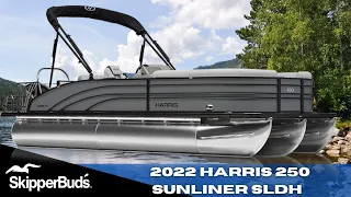 2022 Harris 250 Sunliner SLDH Pontoon Tour SkipperBud's