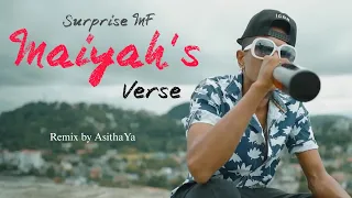 Surprise MF - Maiyah's Verse Remix by AsithaYa