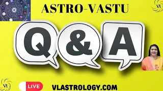 LIVE QnA /DHAN YOGAS /VASTU TIPS ON WEALTH ROMANCE /LIBRA ASCENDANT/ RAJAYOGAS by VL #astrovastu