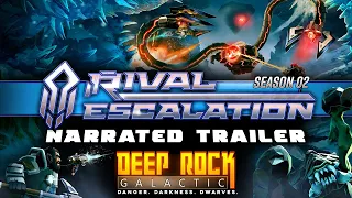 Deep Rock Galactic: Season 02 - Narrated Trailer