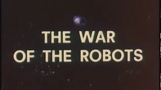 The War of the Robots (1978)