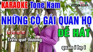 Những Cô Gái Quan Họ Karaoke Tone Nam 2023 | Nhạc Sống Thanh Ngân