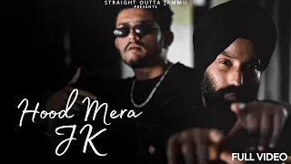 HOOD MERA JK (Official Video) - Shotbymbh X Sandy Rajput | Prod. By Prbjxt | Straight Outta Jammu