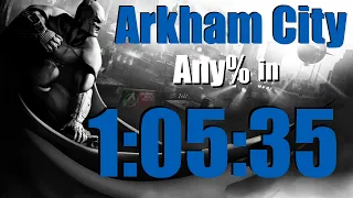 [Former WR] Batman: Arkham City Speedrun (Any%) in 1:05:35 [obsolete]