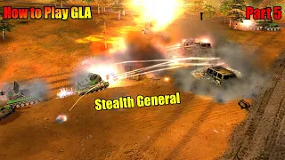 How to Play GLA - Part 5 (stealth general)