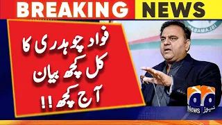 Fawad Chaudhry's statement yesterday and today!! | Geo News