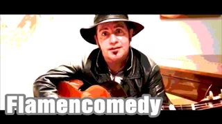 Flamencomedy Part 3