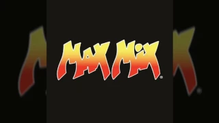 Max Mix 1 & 2 Remastered Edition (Videos de Facebook)