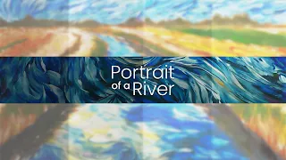 Portrait of a River