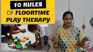 10 Rules of FLOORTIME THERAPY for Play-based Learning