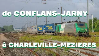 Voyage en cabine 4K : De Conflans-Jarny à Charleville-Mézières, l'artère Nord-Est en BB27000