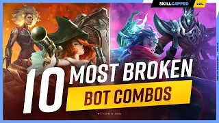 10 Most Broken Bot Lane Combos - League of Legends