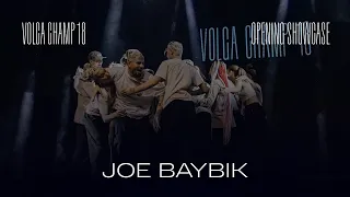 Volga Champ 18 | Opening Showcase | Joe Baybik