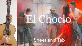 El Choclo/Kiss of fire (A. Villoldo), Guitar arrangement and tutorial with sheet and Tab