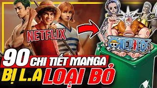 ONE PIECE: Top 90 Chi Tiết Manga Bị Live Action Netflix Loại Bỏ | meXINE