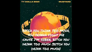 Ty Dolla $ign & Mustard ft Lil Durk - My Friends (Lyrics).