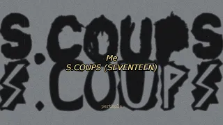s.coups (seventeen) - me english lyrics
