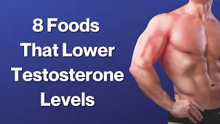 8 Foods That Lower Testosterone Levels | VisitJoy