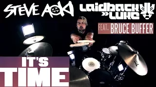 Steve Aoki & Laidback Luke - It's Time (ft. Bruce Buffer) (Drum Remix)