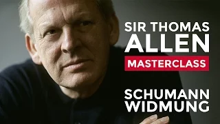 RCM Vocal Masterclass with Sir Thomas Allen: Schumann - 'Widmung'