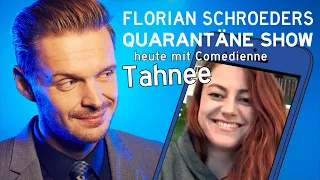 Die Quarantäne Show vom 04.05.2020 - Gast: Comedienne Tahnee