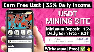 New Usdt Earning Site  Usd Mining Site 2024 Best Investment  Usdt Earning Website 758