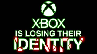 Xbox is Losing Their Identity
