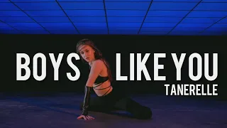 BOYS LIKE YOU - Tanerelle / Sensual contemporary choreography by Loriane Cateloy-Rose