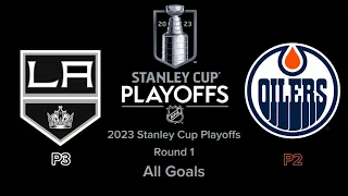 LA Kings Vs Edmonton | Round 1 | All Goals