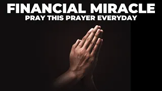 Prayer For Financial Miracle | Prayers For Financial Miracle Today