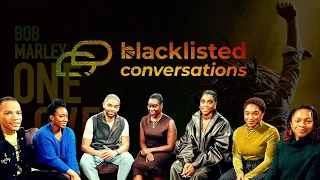 Bob Marley One Love | Blacklisted Conversations Episode 2