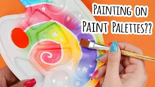 I PAINTED On PAINT Palettes...