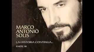 Y Ahora Te Vas Marco Antonio Solis