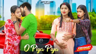 Kyon Dhoka Diya | O Piya Piya | Pregnant Ladki Heart Touching Love Story | New Song | Life Of Love