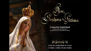 Concerto «Ave, Senhora de Fátima»