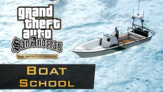 GTA San Andreas Definitive Edition - Boat School