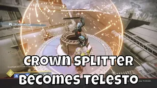 Crown Splitter Works Like Telesto