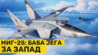 MiG 25: sovjetska ZVER koja je ZALEDILA Zapad