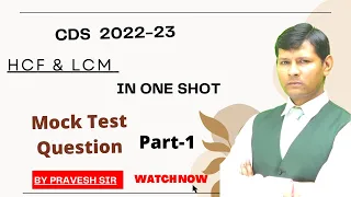 HCFandLCM bypraveshsir | Best LCM and HCF Aptitude Tricks (म.स.प. & ल.स.प.) TEST-1 #cdsmaths LCM&HCF