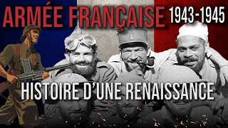 L’ARMÉE de la LIBÉRATION, renaissance de l'armée française (1943-1945) - DOCUMENTAIRE -