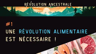 #1 Une révolution alimentaire est NÉCESSAIRE !