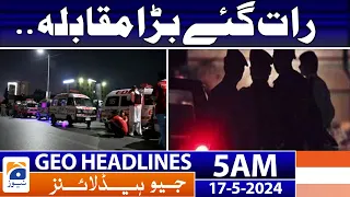 Geo News Headlines 5 AM | Karachi Police in Action | 17th May 2024