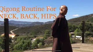 Qigong Daily Routine For NECK, BACK, HIPS ( 30 Minutes )