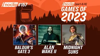 Noclip Games of 2023: Baldur's Gate 3, Alan Wake 2, Marvel's Midnight Suns