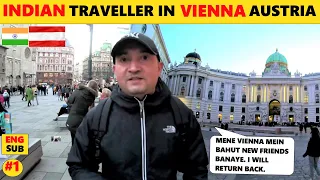INDIAN TRAVELLER First Time in Vienna AUSTRIA 🇦🇹 Travel vlog | Solo Travel | Indian vlogger | #Part1