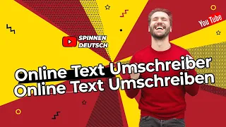 online text umschreiber - online text umschreiben