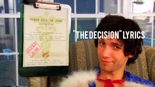 The Decision by Ninja Sex Party Lyrics