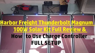 Harbor Freight Thunderbolt Magnum 100W Solar Kit Full Review & How to Use Charge Controller P1